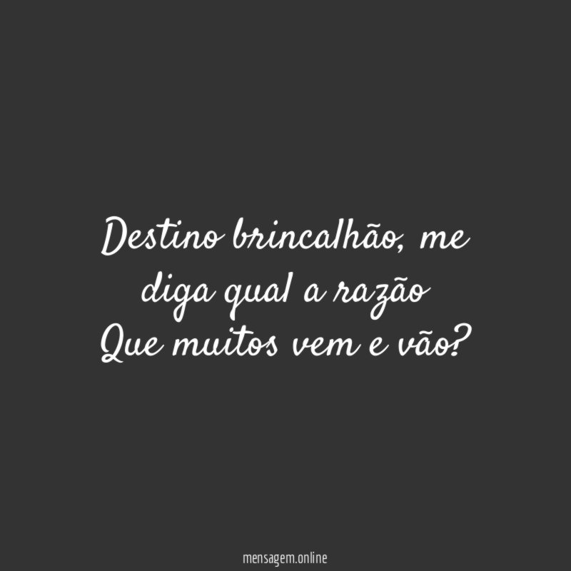 Destino brincalhão