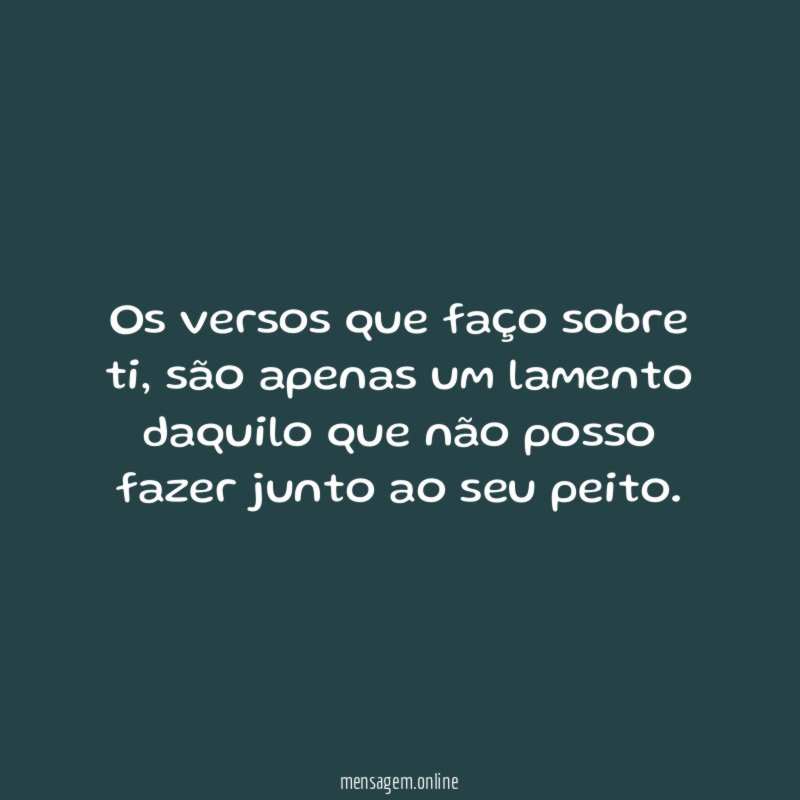 Os versos que faço sobre ti