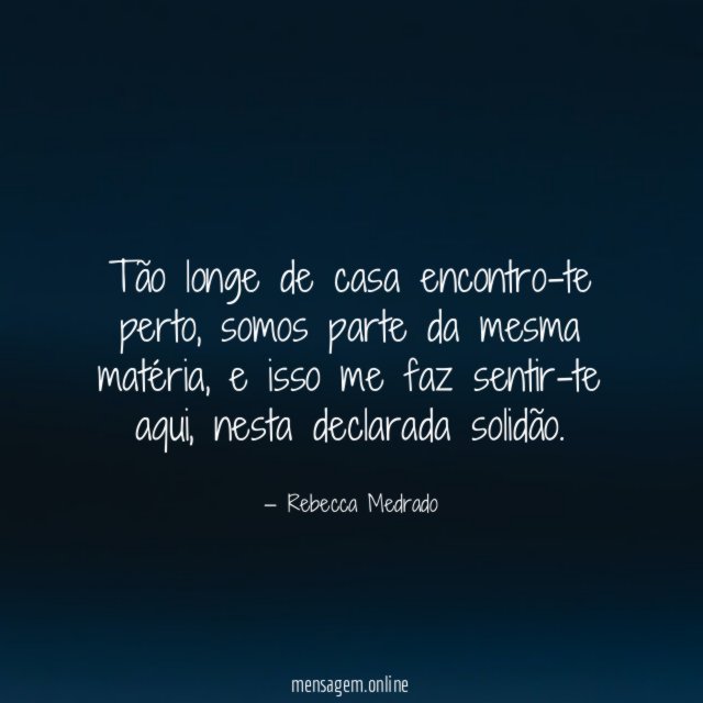 Tão longe de casa encontro-te perto