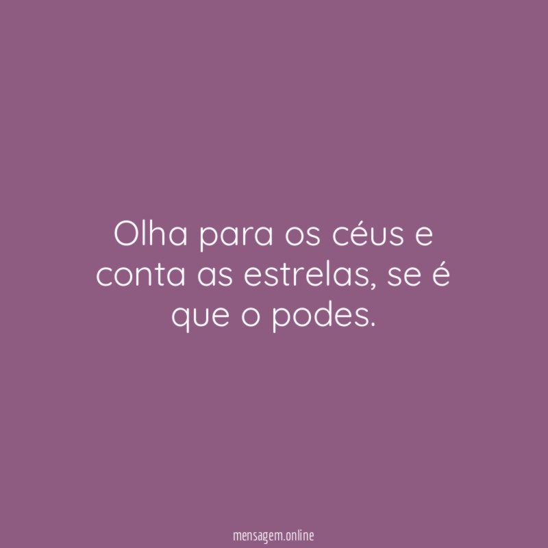 Olha para os céus e conta as estrelas