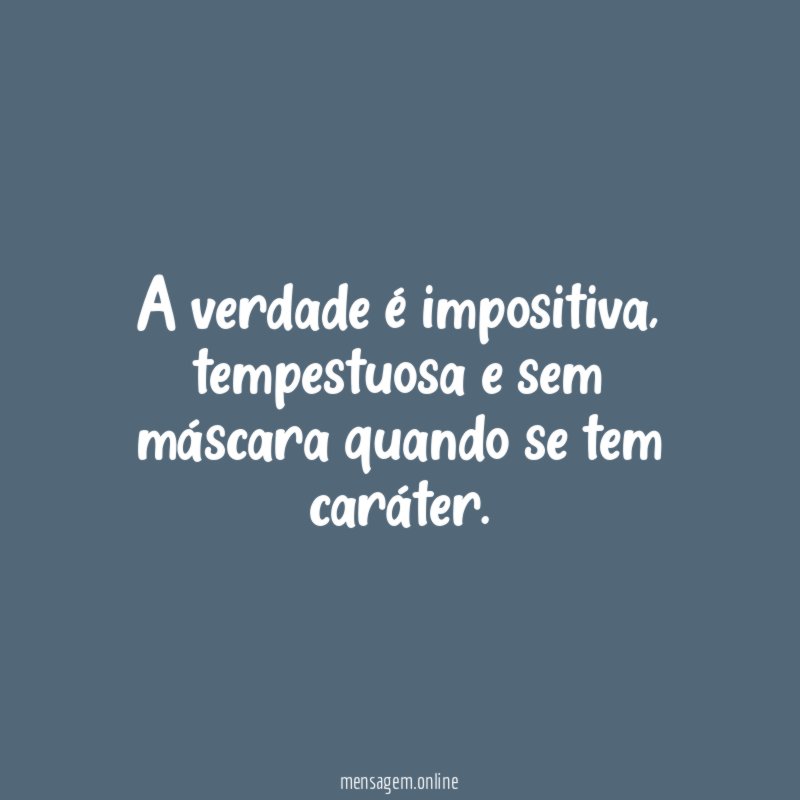 A verdade é impositiva