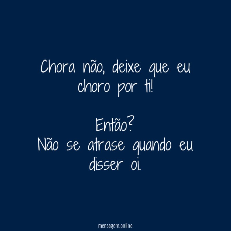 Chora não