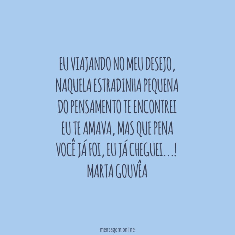 Eu viajando no meu desejo