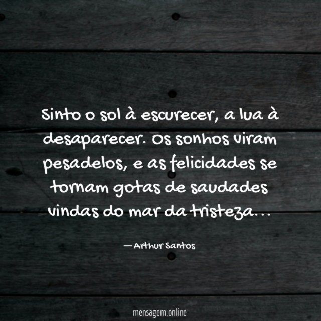 Sinto o sol à escurecer