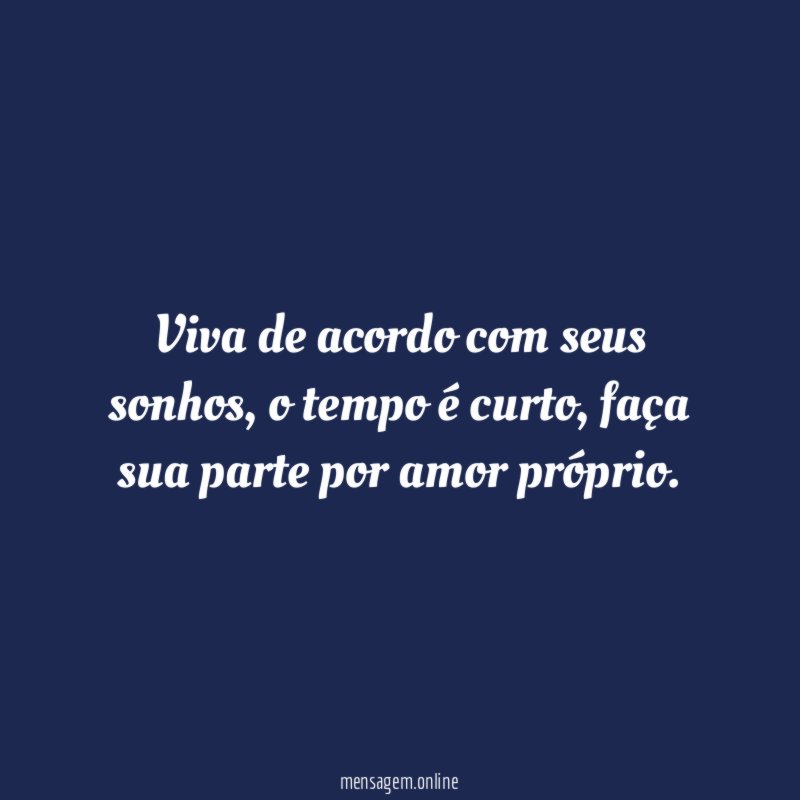Viva de acordo com seus sonhos