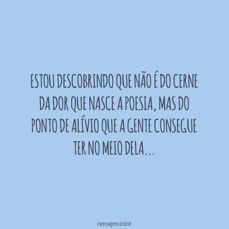 Estou descobrindo que não é do cerne da