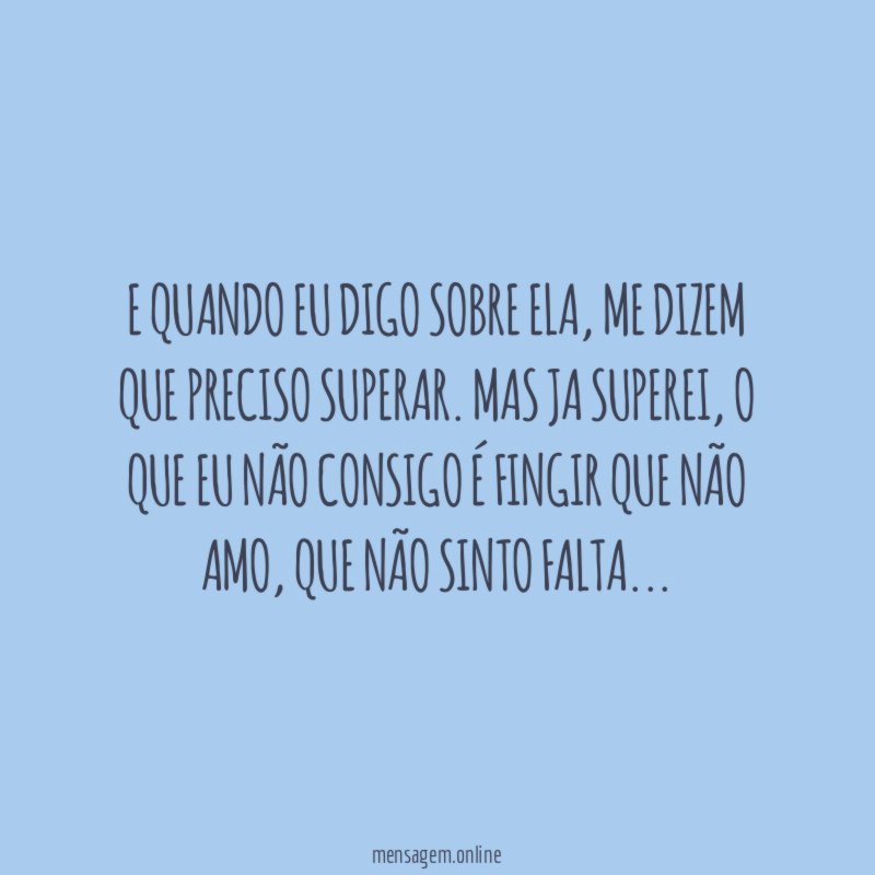 E quando eu digo sobre ela