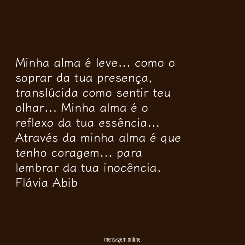 Minha alma é leve