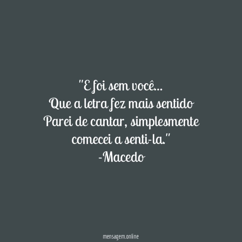 'E foi sem você