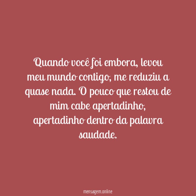 Quando você foi embora