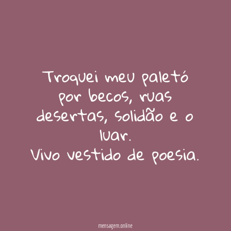 Troquei meu paletó por becos