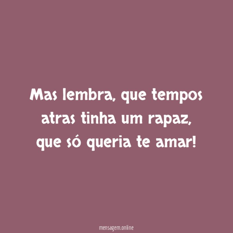 Mas lembra