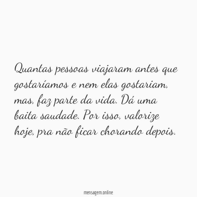 Quantas pessoas viajaram antes que gostaríamos e nem elas gostariam