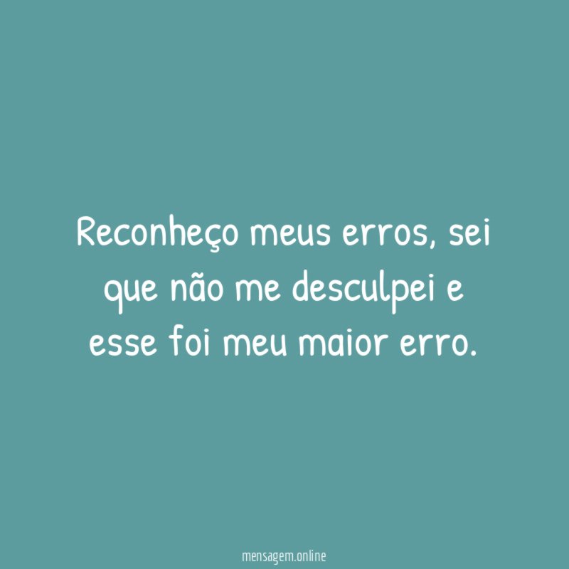 Reconheço meus erros