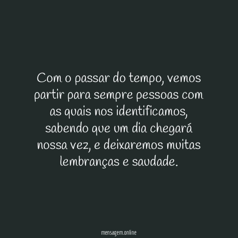 Com o passar do tempo