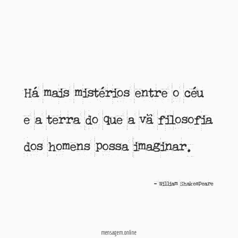Há mais mistérios entre o céu e a