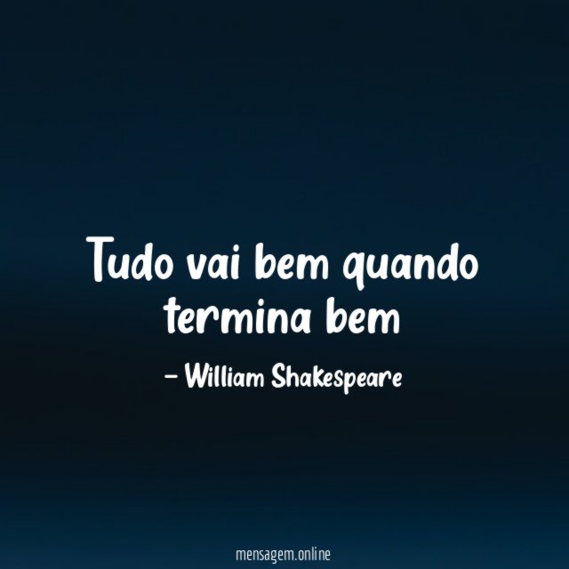 Tudo vai bem quando termina bem