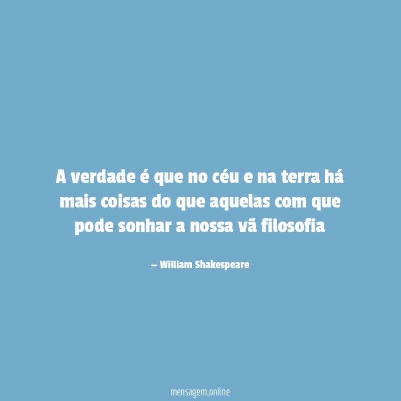 A verdade é que no céu e na