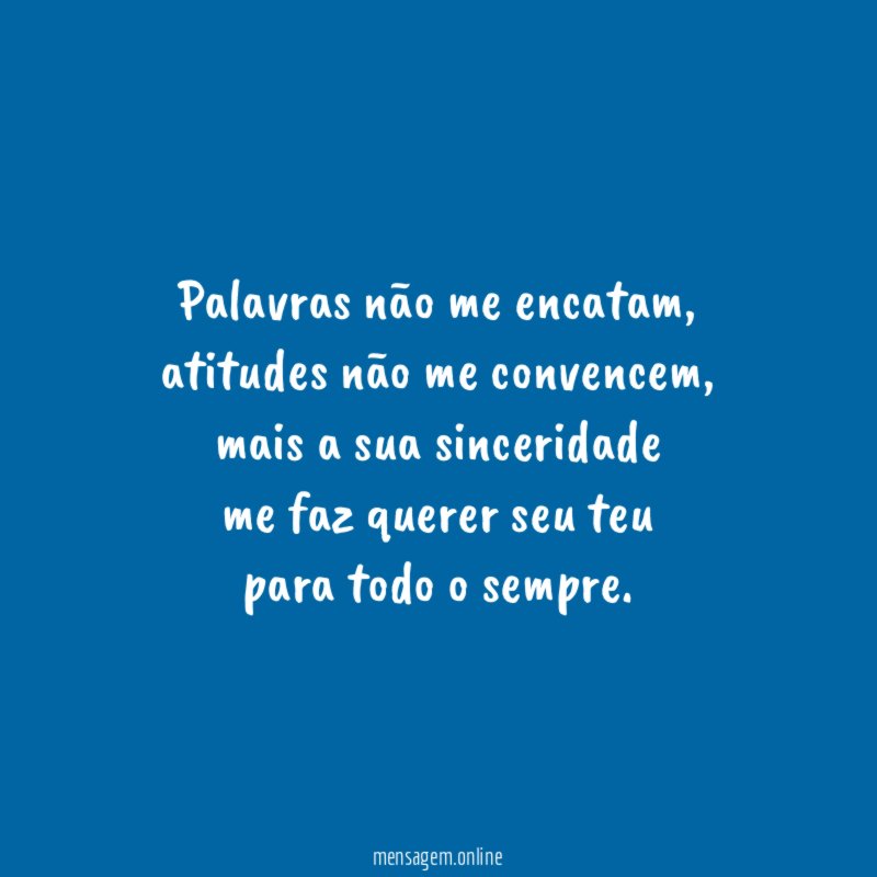 Palavras não me encatam