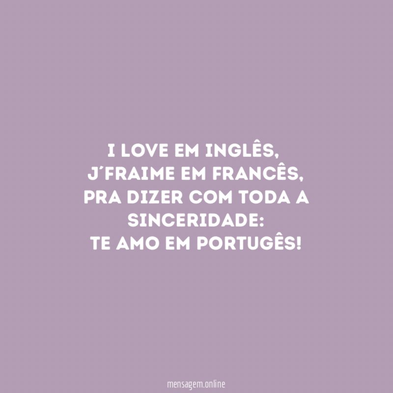 I LOVE em inglês