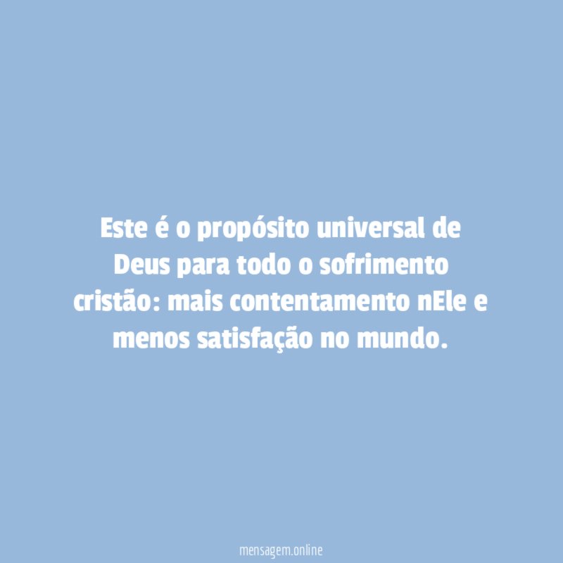 Este é o propósito universal de Deus para