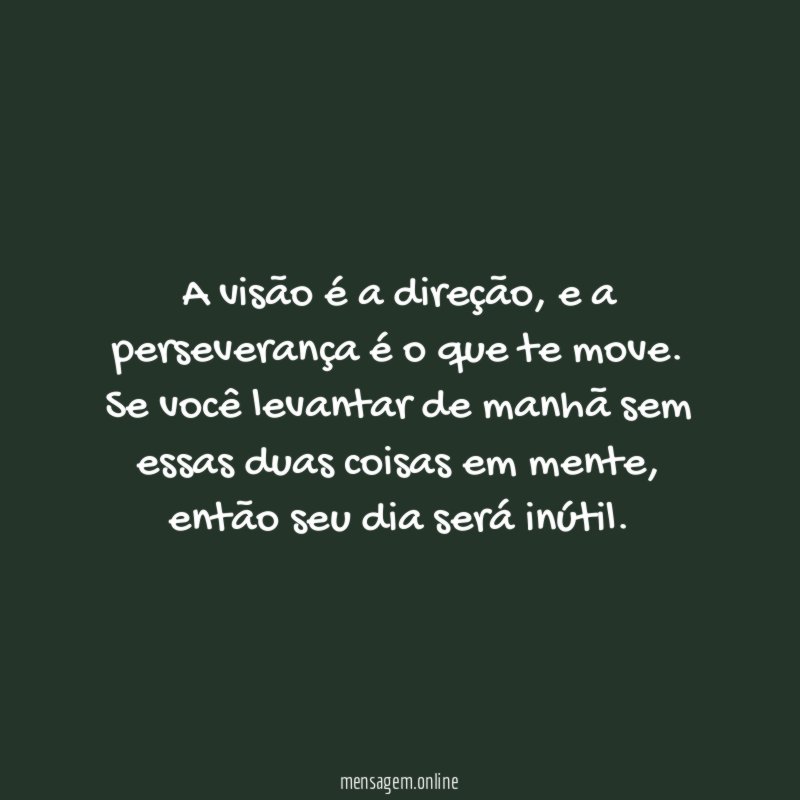 A visão é a direção