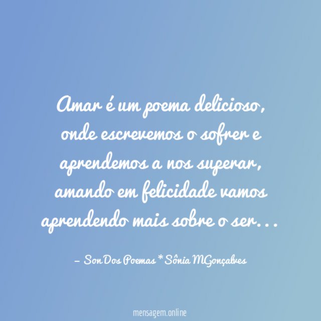 Amar é um poema delicioso