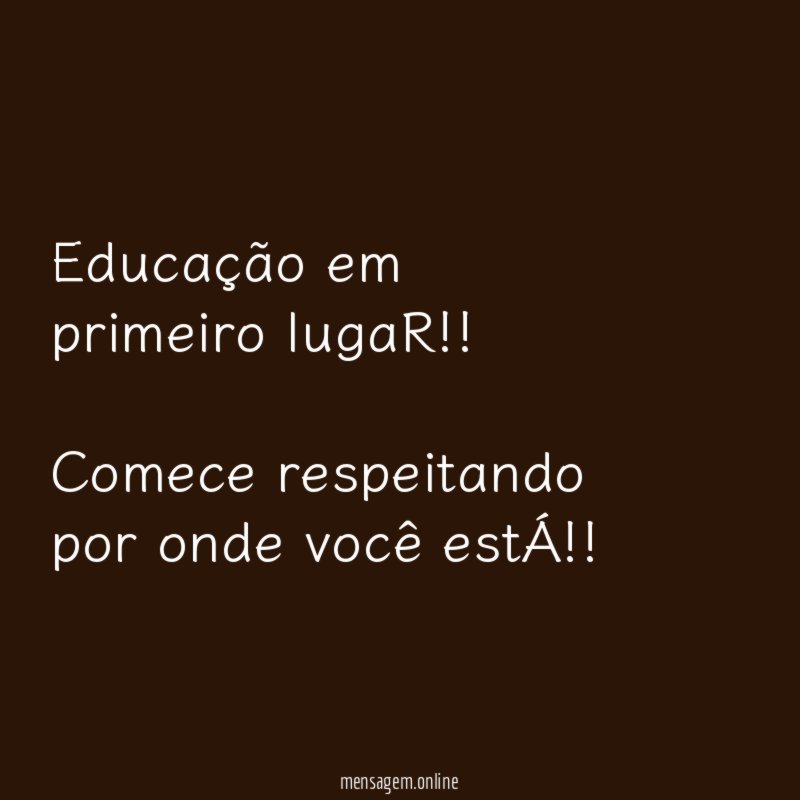 Educação em primeiro lugaR