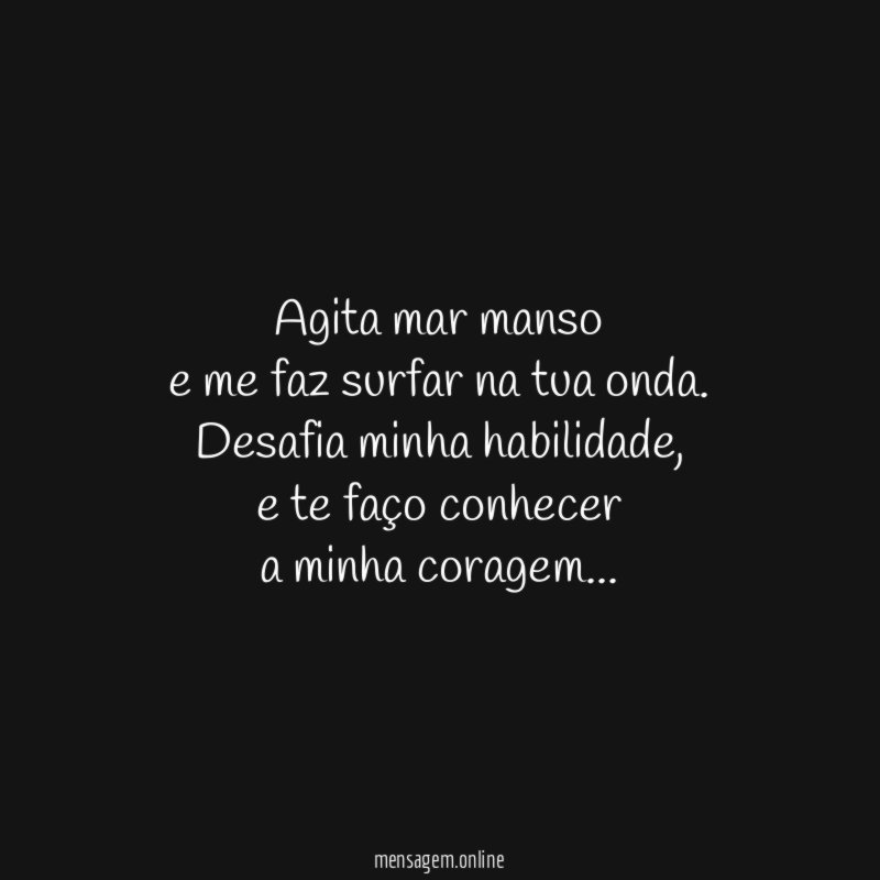 Agita mar manso