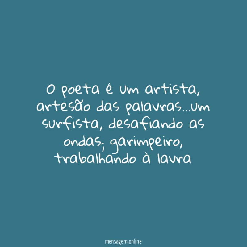 O poeta é um artista