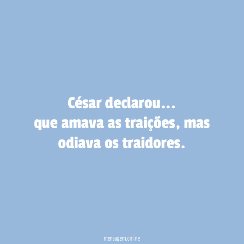 César declarou