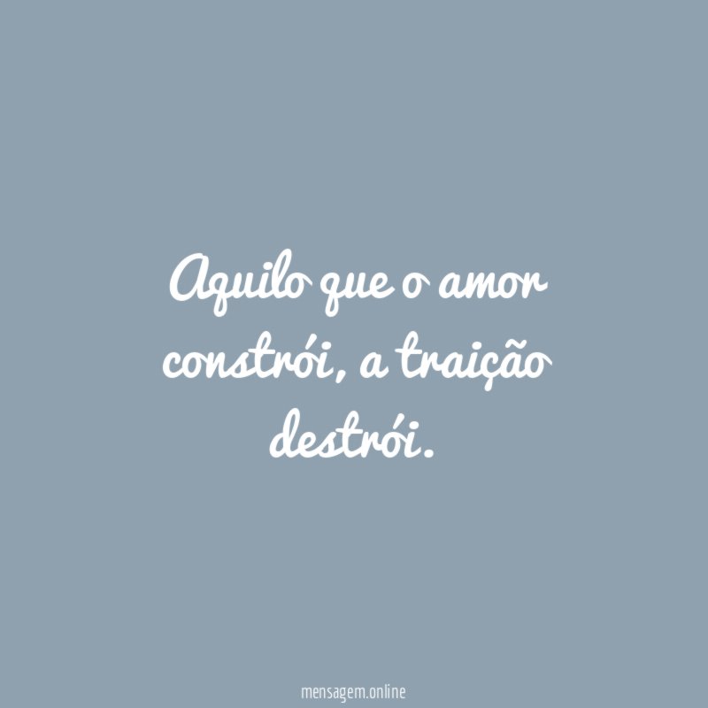 Aquilo que o amor constrói