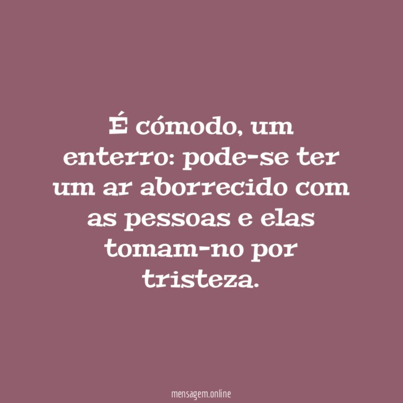 É cómodo