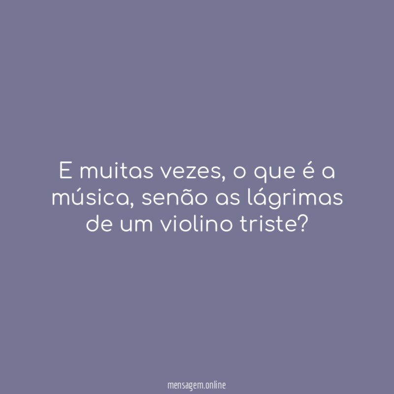 E muitas vezes