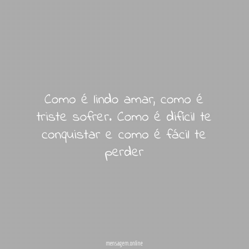 Como é lindo amar