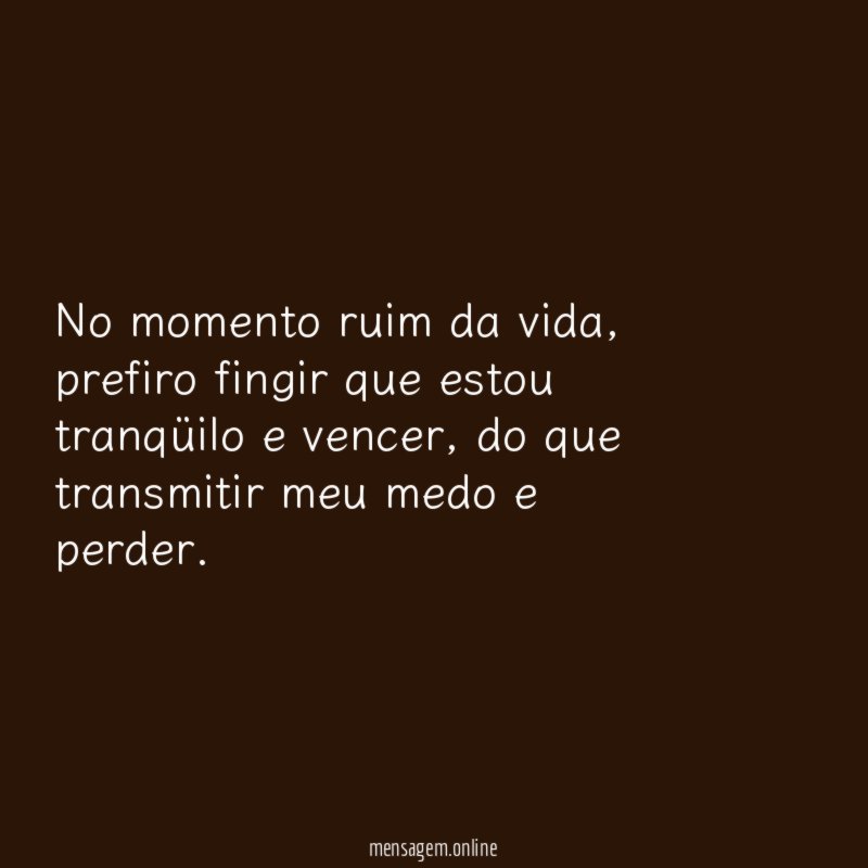 No momento ruim da vida
