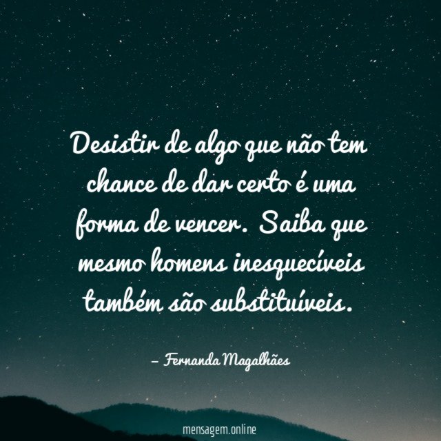 Desistir de algo que não tem chance de