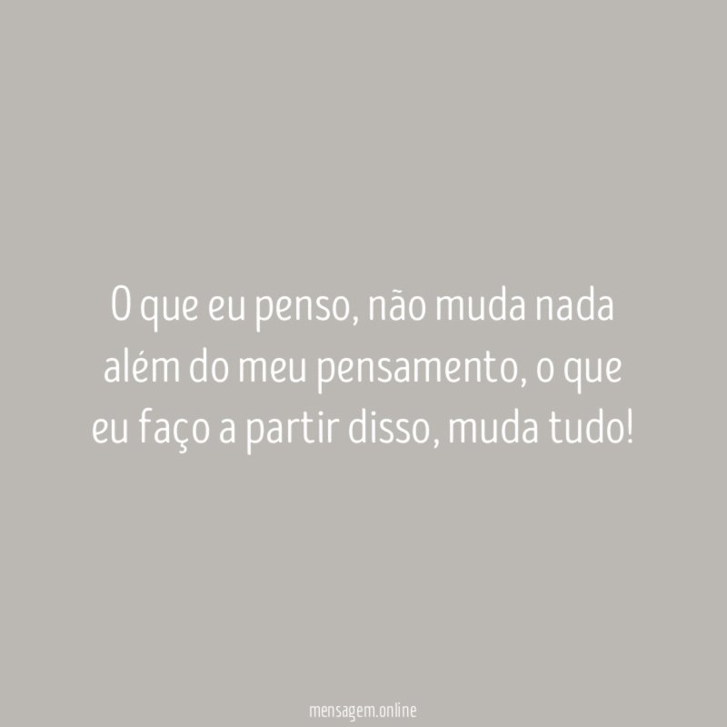 O que eu penso