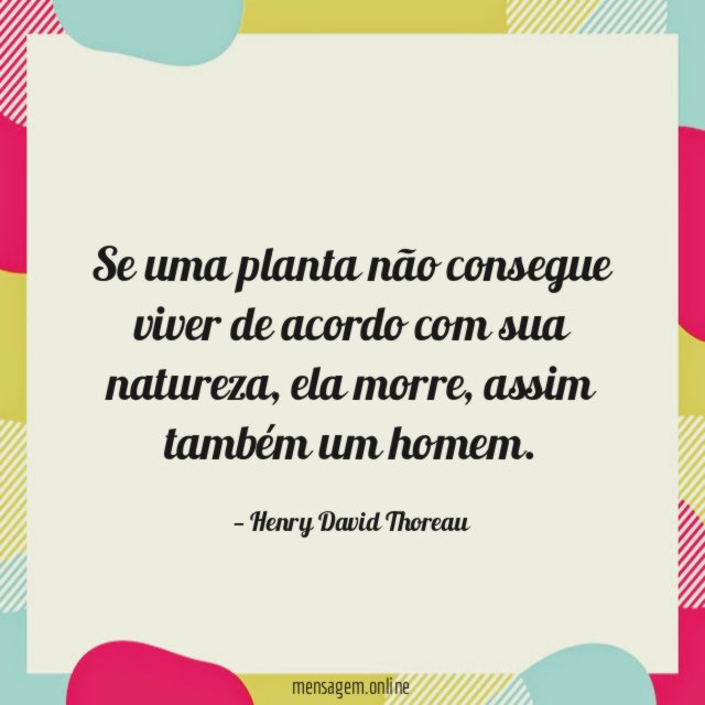 Se uma planta não consegue viver de acordo com sua natureza
