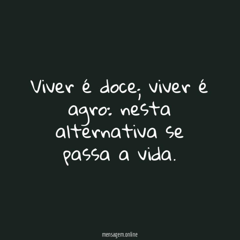 Viver é doce