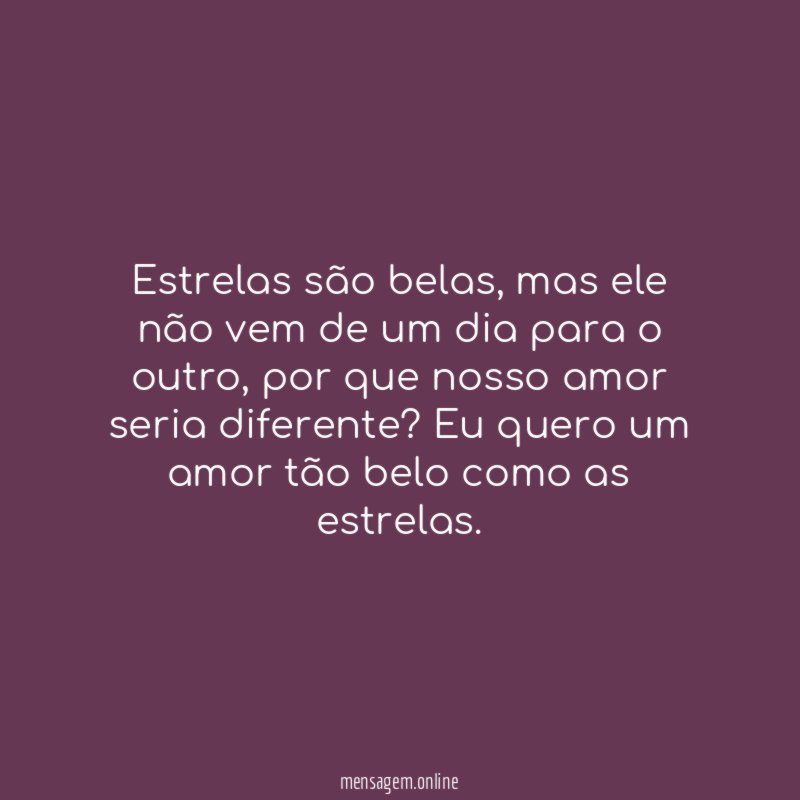 estrelas são belas