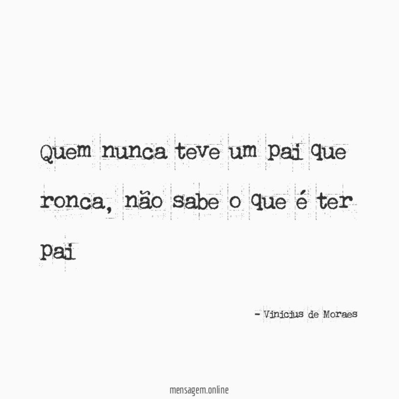 Quem nunca teve um pai que ronca