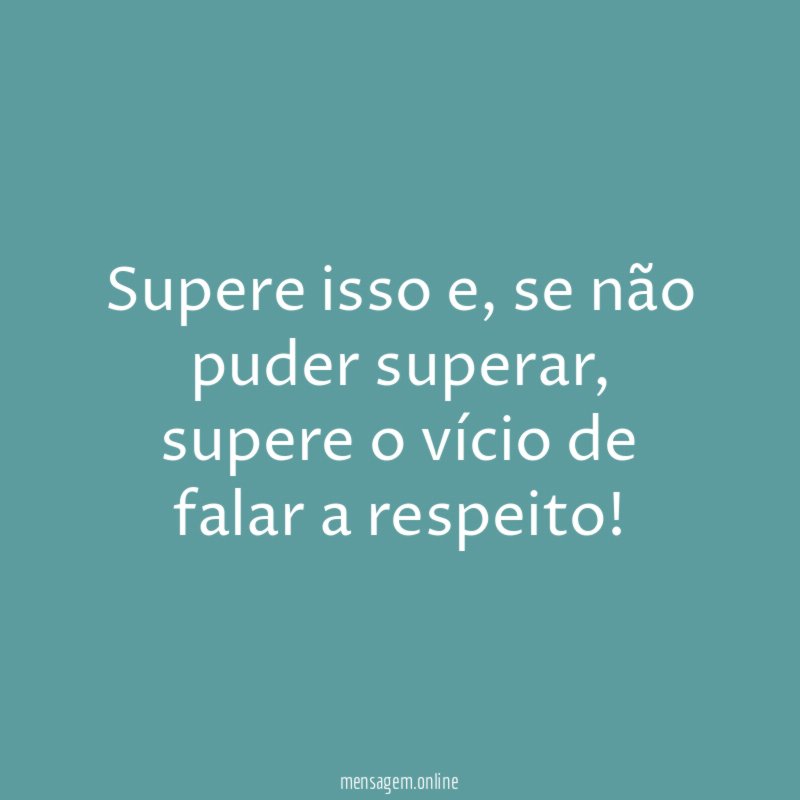Supere isso