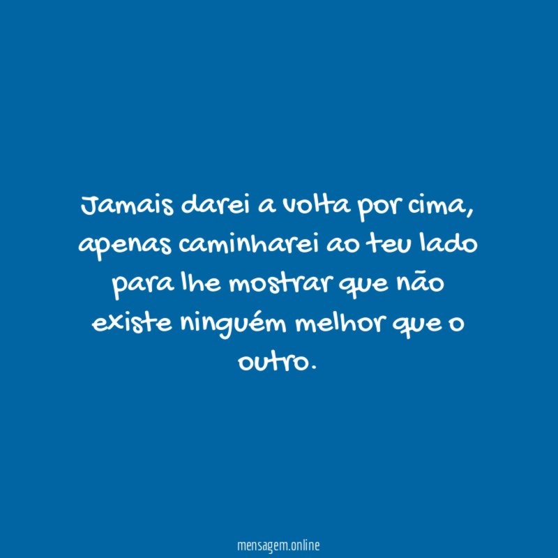 Jamais darei a volta por cima