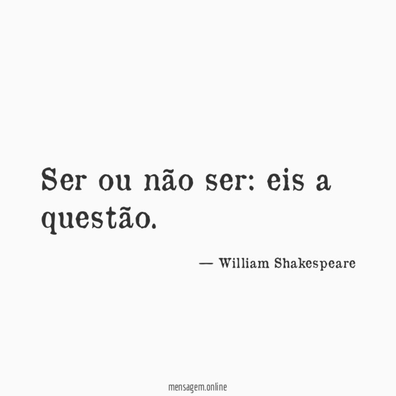 Ser ou não ser