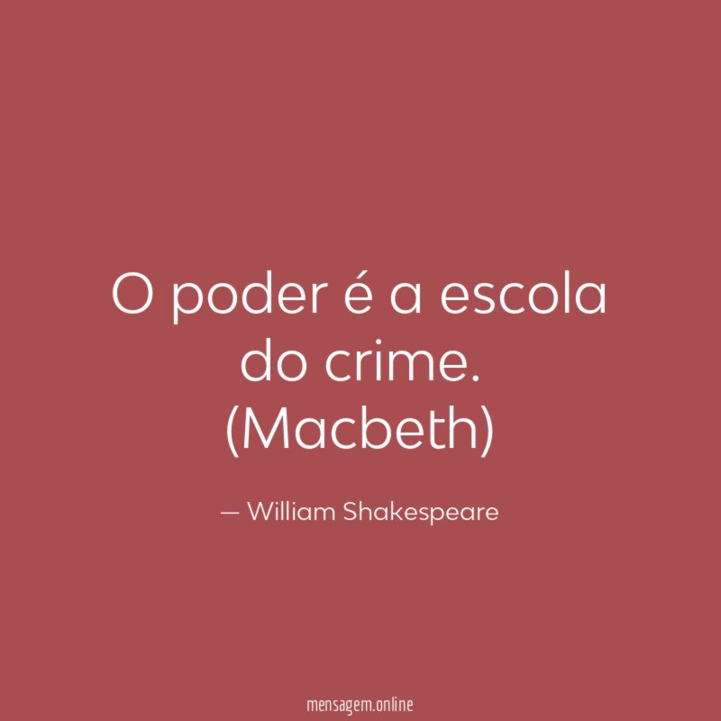 O poder é a escola do crime