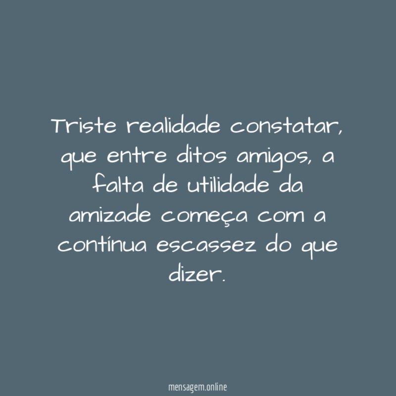 Triste realidade constatar
