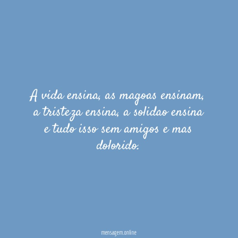 a vida ensina