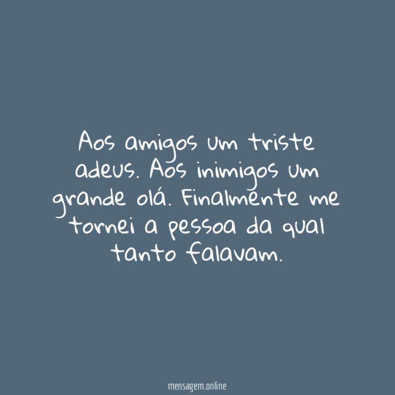 Aos amigos um triste adeus