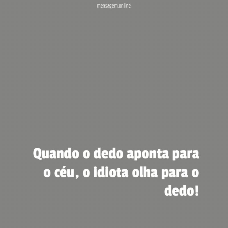 Quando o dedo aponta para o céu